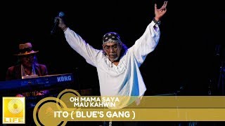 Download lagu Ito (Blue's Gang) - Oh Mama Saya Mau Kahwin mp3