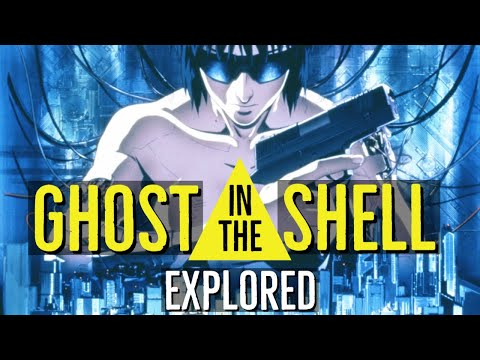 The Philosophy of GHOST IN THE SHELL Explored