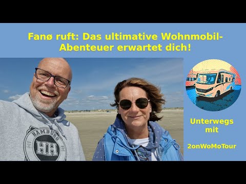 Fanø ruft: Das ultimative Wohnmobil-Abenteuer erwartet dich!