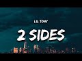 Lil Tony 2 Sides To Every Story Lyrics Two Sides To Every Story