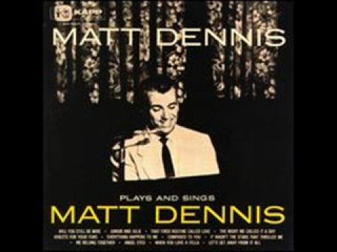 Matt Dennis - Angel Eyes