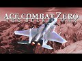 Happy Times and Warcrimes | Ace Combat: Zero Retrospective