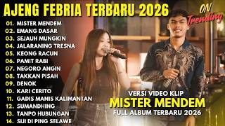 Download lagu AJENG FEBRIA ft AGIL NOFIAN/AGEL JOWO - MISTER MENDEM - FULL ALBUM DANGDUT KOPLO TERBARU 2026 mp3 Download lagu AJENG FEBRIA ft AGIL NOFIAN/AGEL JOWO - MISTER MENDEM - FULL ALBUM DANGDUT KOPLO TERBARU 2026 mp3