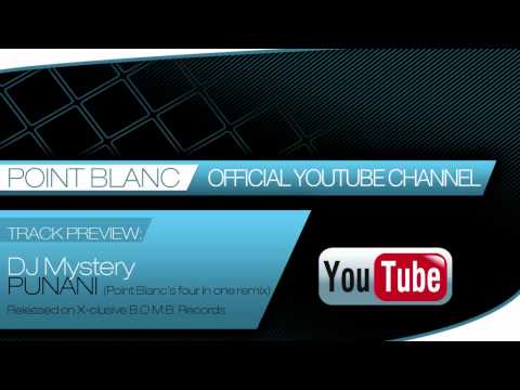 DJ Mystery   Punani Point Blanc's four in one remix