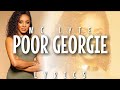 MC Lyte - Poor Georgie (Lyrics - Video)