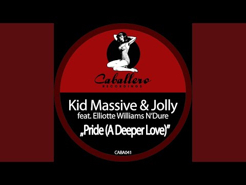 Pride (A Deeper Love)