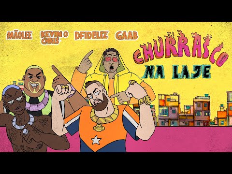 Mãolee - Churrasco na Laje ft. Kevin O Chris, Dfideliz, Gaab