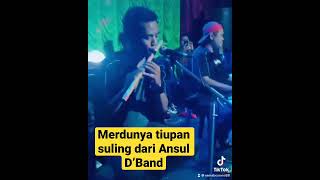 Download lagu Suling sakti Ansul D’band mp3