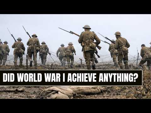 Was World War I Completely Pointless? The Real War Goals They Never Tell You