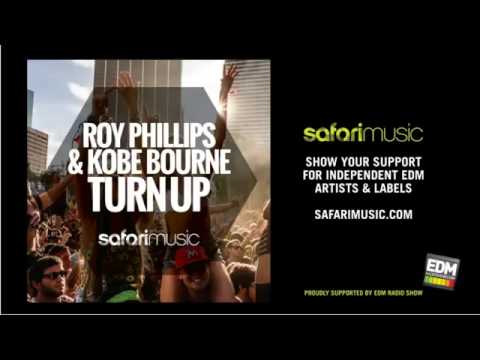 Roy Phillips & Kobe Bourne - Turn Up (JK West & Jimmy Torres Remix)