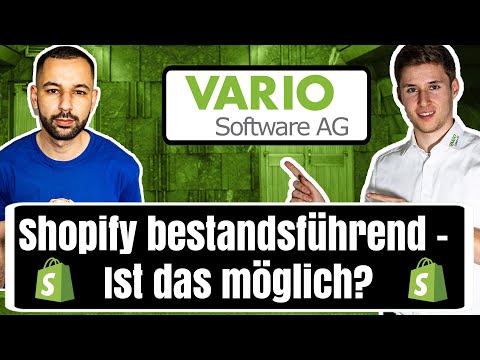 VARIO Warenwirtschaft für Versandabwicklung, aber Shopify bestandsführend - Ist das möglich?