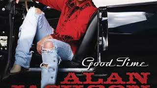 If You Want To Make Me Happy By Alan Jackson [W. V.]