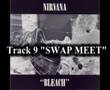 Nirvana - Swap Meet 