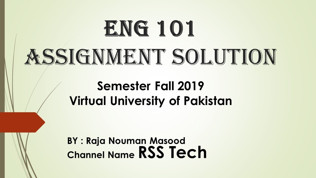 Complete Guide &  Solution for English 101 Assignment - VU Semister Fall 2019