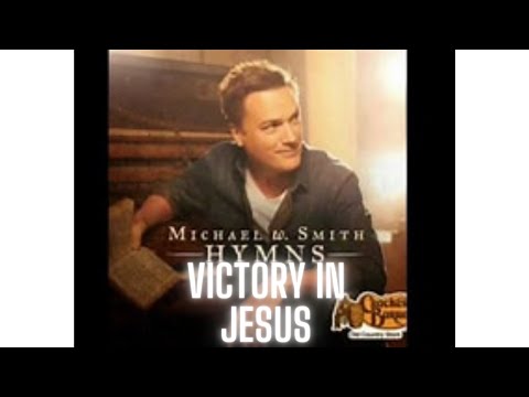 Victory In Jesus