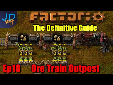 Factorio 1.0 The Definitive Guide Ep18 ⚙️ Ore Train Outpost ⚙️ Guide For New Players