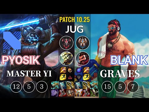 DRX Pyosik Master Yi vs Blank Graves Jungle - KR Patch 10.25