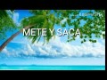 Mete y Saca La Sonora Dinamita (Letra)