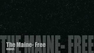 The Maine- Free with Lyrics