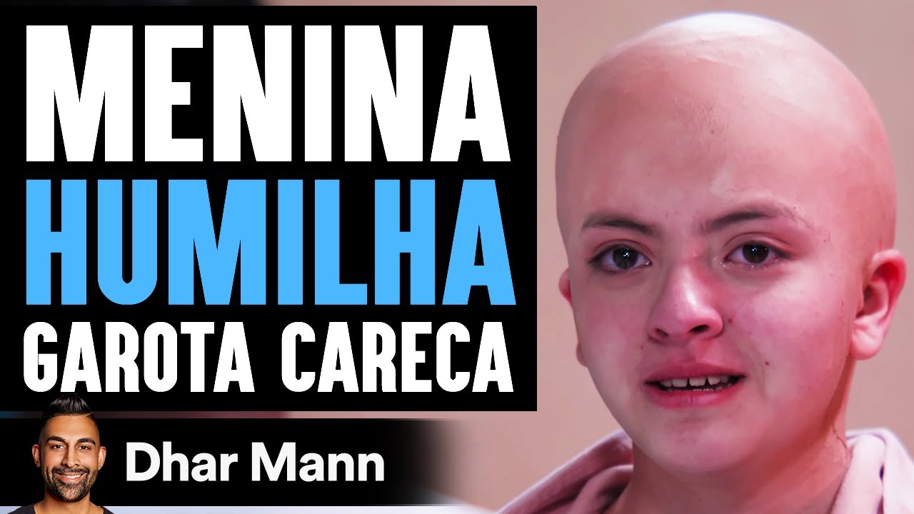 Garota Má Humilha Garota Careca | Dhar Mann