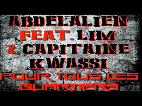LIM feat Abdelalien - Pour tout les quartiers [PAROLES 2014]