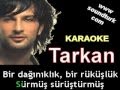 Tarkan - Kıl Oldum Abi karaoke 