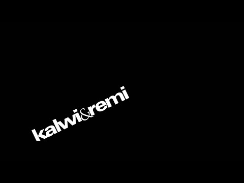 Kalwi & Remi - Kiss (Radio Edit)