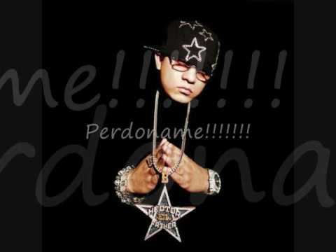Perdoname - Hector El Father