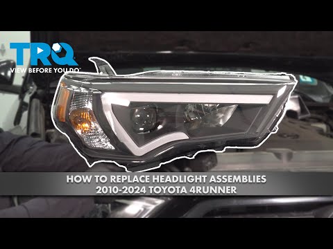 How to Replace Headlights 2010-2024 Toyota 4Runner