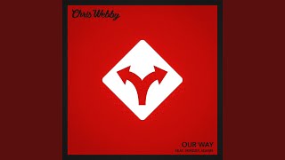 Our Way (feat. Skrizzly Adams)