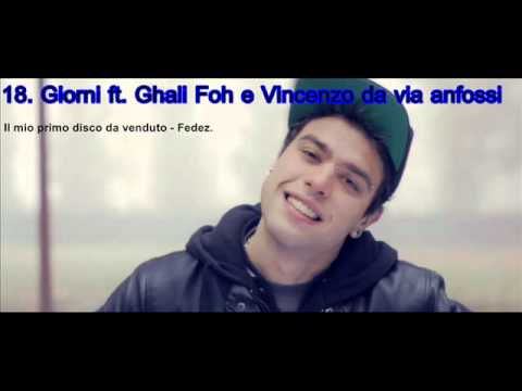 18. Giorni - Fedez ft. Ghali Foh e Vincenzo Da Via Anfossi (prod. DennyStyle)
