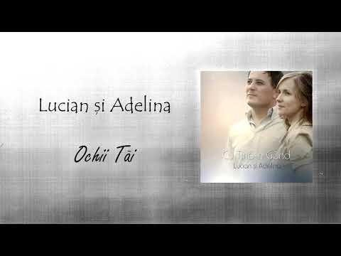 Lucian și Adelina - Ochii Tăi