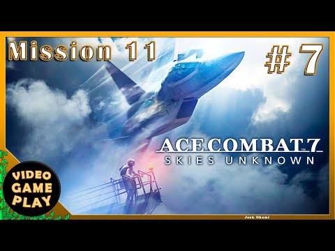 Ace Combat 7 | Part 7 | Mission 11 | Gameplay Walkthrough - No commentary
