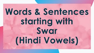 Hindi Words & Sentences starting with Swar (Vo
