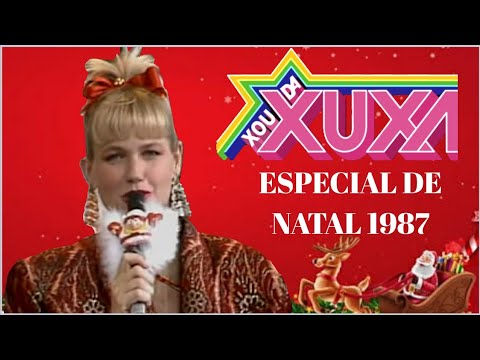 XOU DA XUXA - ESPECIAL DE NATAL 1987 - PROGRAMA COMPLETO