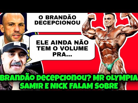 MR OLYMPIA SAMIR E NICK FALAM SOBRE BRANDÃO NO MR OLYMPIA