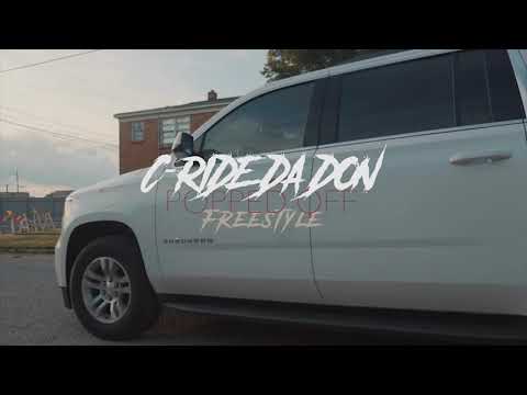 C - Ride Da Don - Popped Off Freestyle