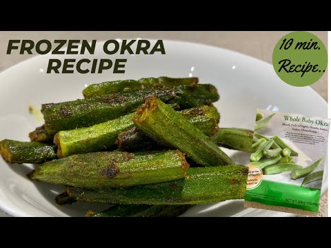 Frozen Okra Recipe  I How to cook Frozen Okra I 10 Min Okra Side Dish