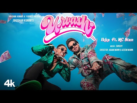 URVASHI (Official Music Video): IKKA, Ft. MC STAN | BHUSHAN KUMAR