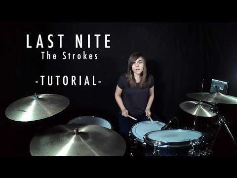 Last Nite - The Strokes - Drum tutorial by Leire Colomo
