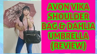 AVON VIKA SHOULDER BAG AND DAHLIA FOLDABLE UMBRELLA (REVIEW)