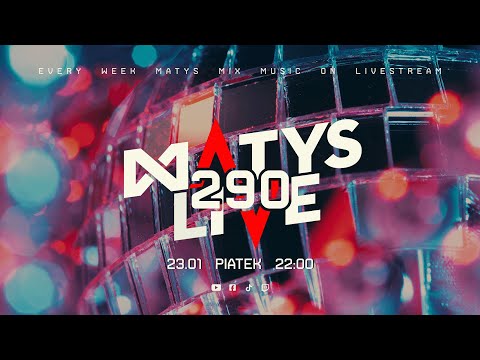 Matys Live : 290 | 23.01.2026