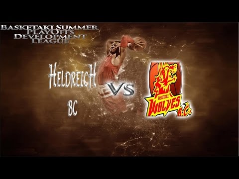 Basketaki Summer League - Wolves Vs Heldreich (11/07/2016)