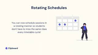 New Clipboard Feature: Rotating Schedules