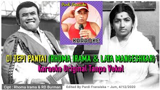 Download lagu DI TEPI PANTAI ♡ Karaoke Original Tanpa Vokal ♡ Rhoma Irama & Lata Mangeshkar. mp3 Download lagu DI TEPI PANTAI ♡ Karaoke Original Tanpa Vokal ♡ Rhoma Irama & Lata Mangeshkar. mp3
