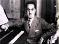 George Gershwin —"Lullaby For Strings" 