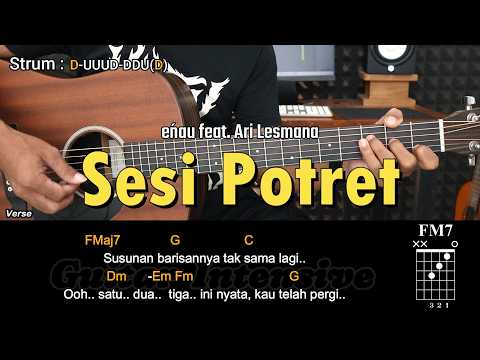 Sesi Potret - eńau feat. Ari Lesmana | Tutorial Chord Gitar Mudah dan Lirik