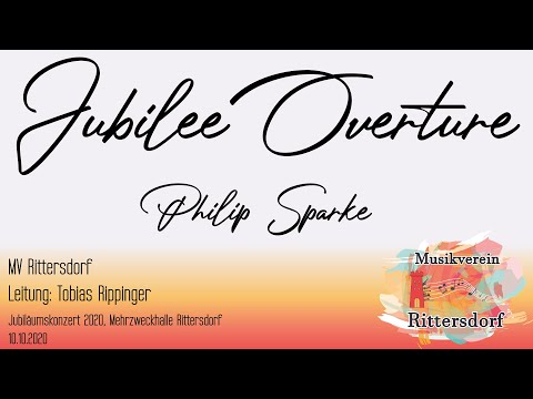 Jubilee Overture - Philip Sparke (Musikverein Rittersdorf)