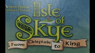 สอนเล่นบอร์ดเกม Isle of Skye