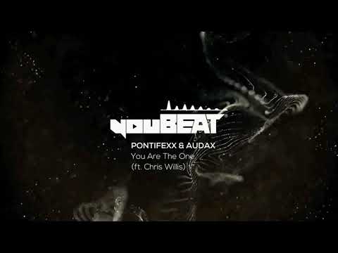 Pontifexx & Audax ft. Chris Willis - You Are The One